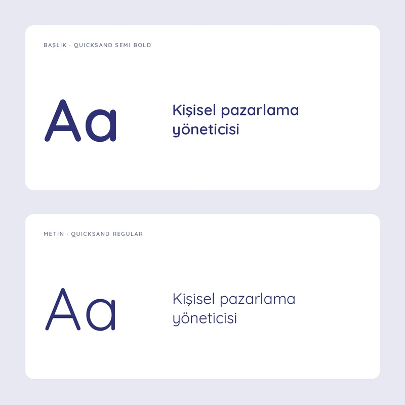 Tipografi: Renk kılavuzunda kullanılan Quicksand Semi Bold ve Quicksand Regular yazı karakterleri.